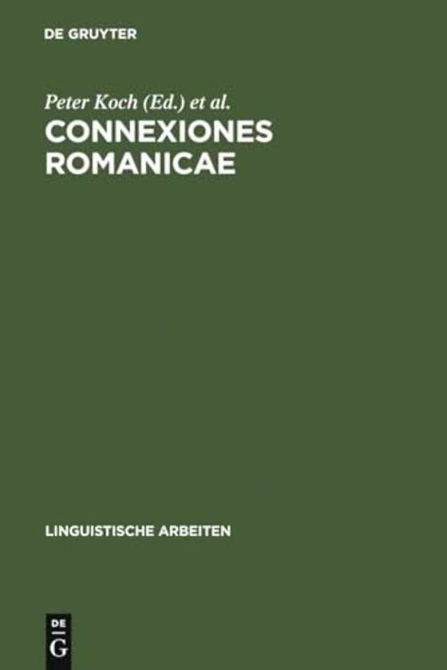 Connexiones Romanicae – Dependenz und Valenz in romanischen Sprachen