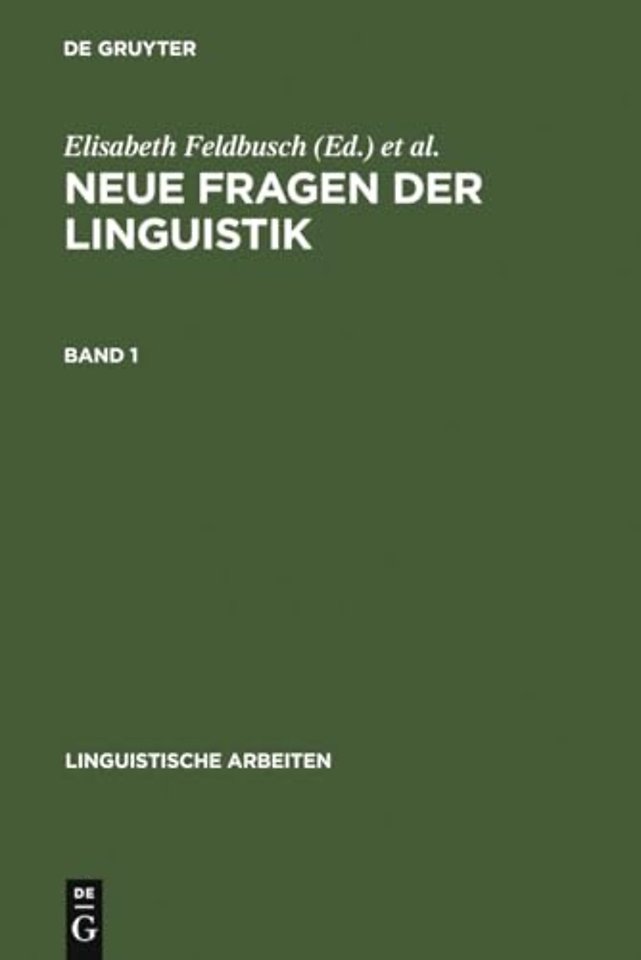 Neue Fragen der Linguistik – Akten des 25. Linguistischen Kolloquiums, Paderborn 1990. Bd. 1: Bestand und Entwicklung