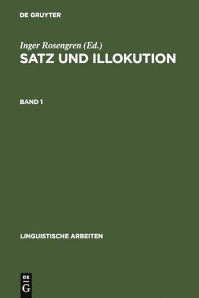 Satz und Illokution – Bd. 1