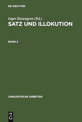 Satz und Illokution – Bd. 2
