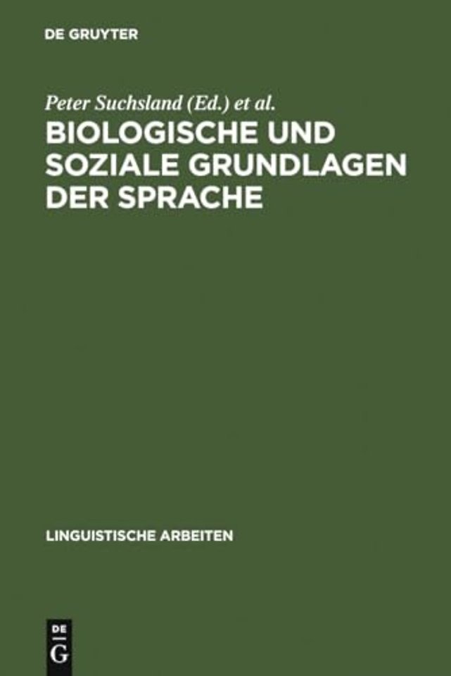 Biologische und soziale Grundlagen der Sprache