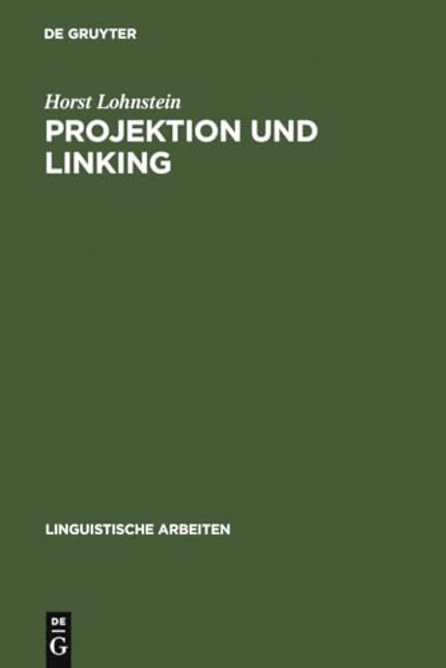 Projektion und Linking – Ein prinzipienbasierter Parser fürs Deutsche