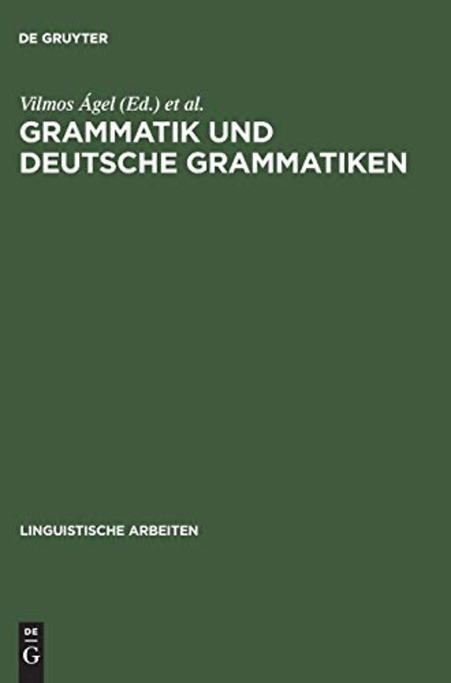Grammatik und deutsche Grammatiken – Budapester Grammatiktagung 1993