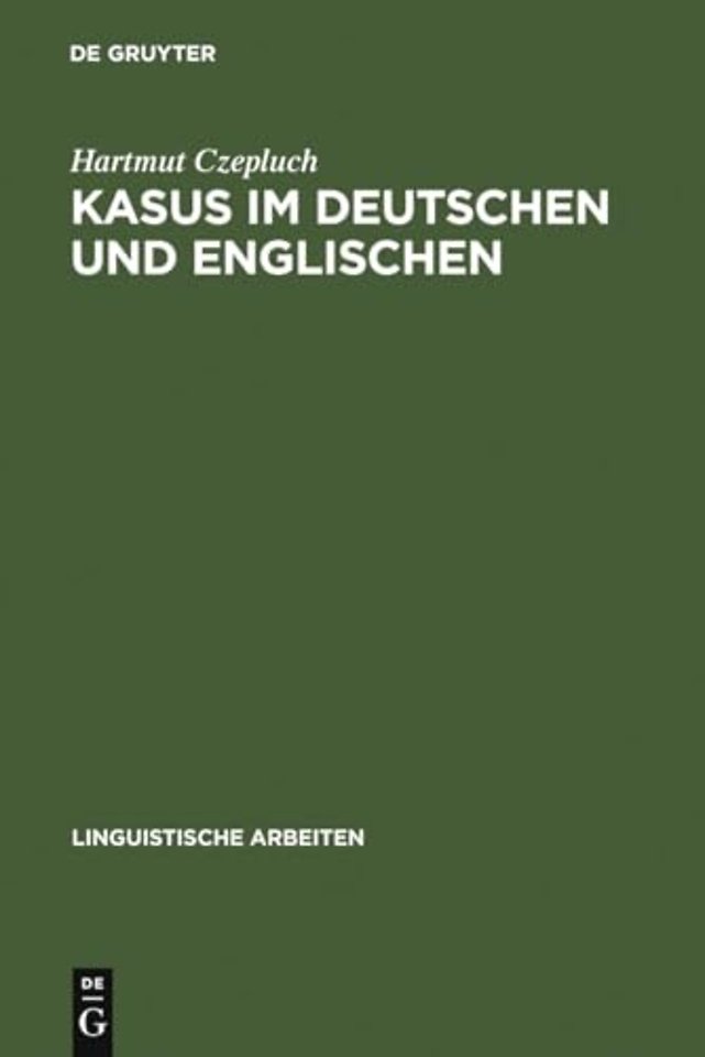 Kasus im Deutschen und Englischen – Ein Beitrag zur Theorie des abstrakten Kasus