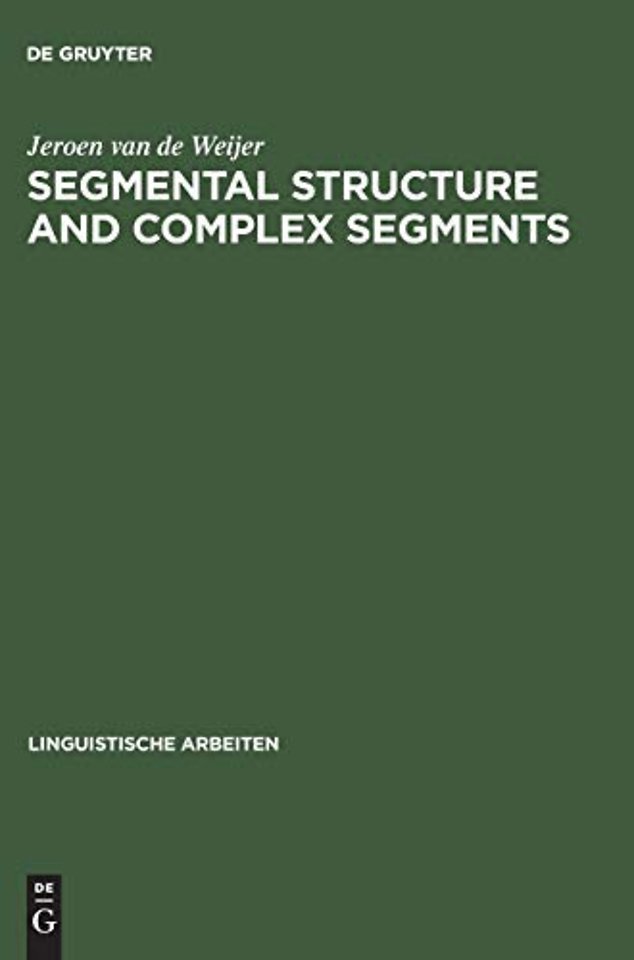Segmental Structure and Complex Segments