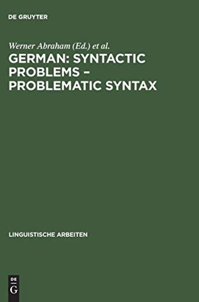 German: Syntactic Problems – Problematic Syntax