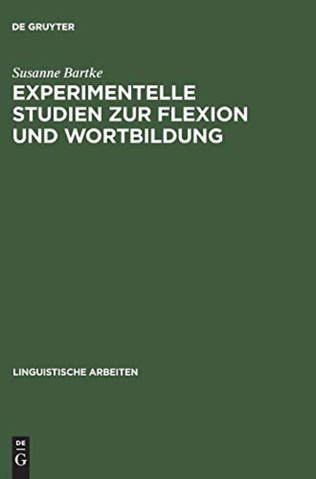 Experimentelle Studien zur Flexion und Wortbildu – Pluralmorphologie und lexikalische Komposition im unauffälligen Spracherwerb und im Dysgrammatismus
