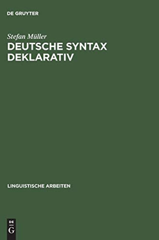 Deutsche Syntax deklarativ – Head–Driven Phrase Structure Grammar für das Deutsche