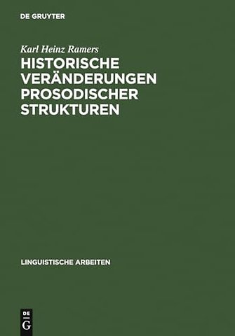 Historische Veranderungen prosodischer Strukturen