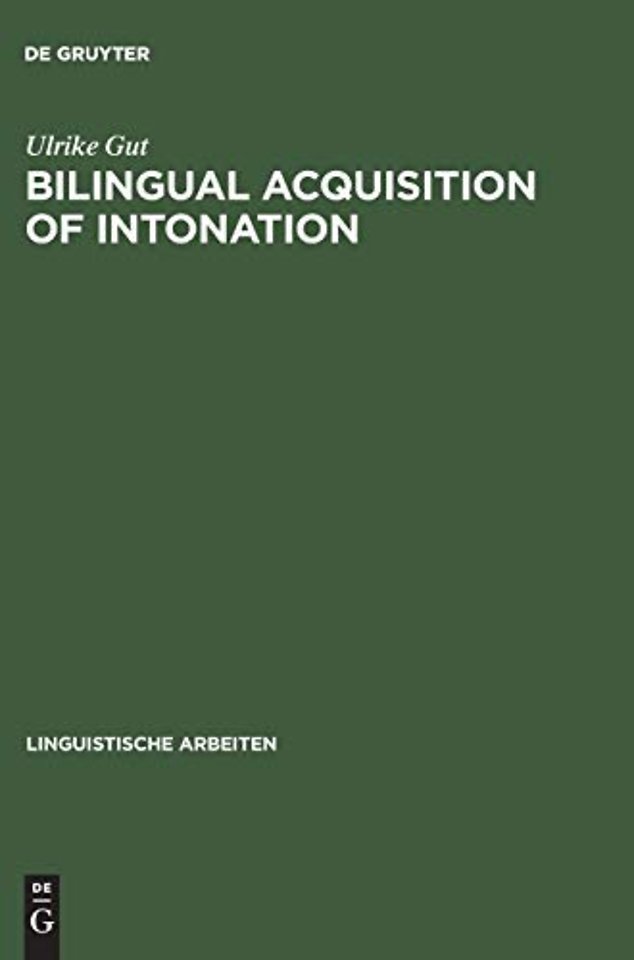 Bilingual Acquisition of Intonation – A Study of Children Speaking German and English