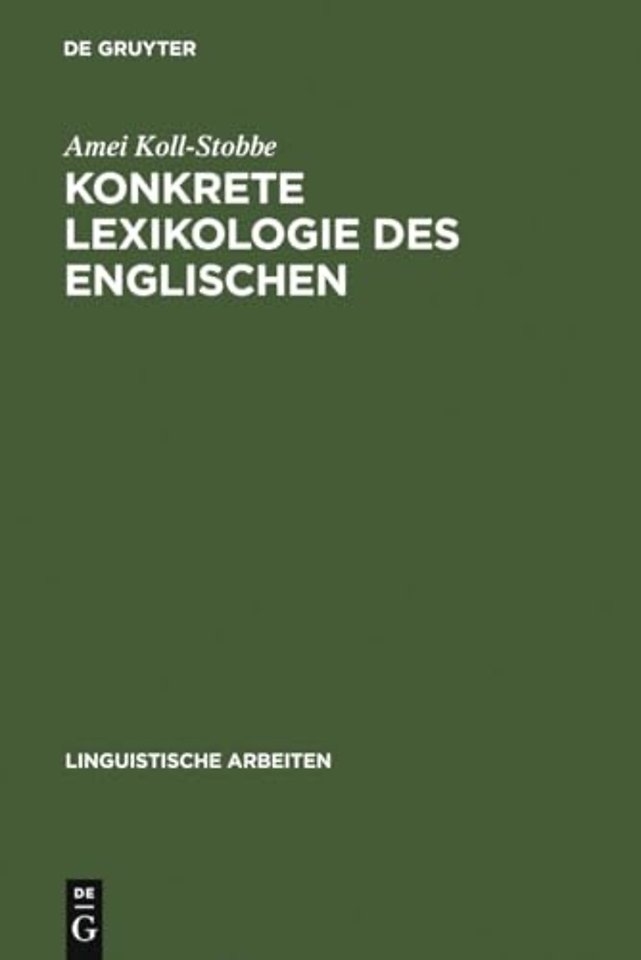 Konkrete Lexikologie des Englischen – Entwurf einer Theorie des Sprachkönnens