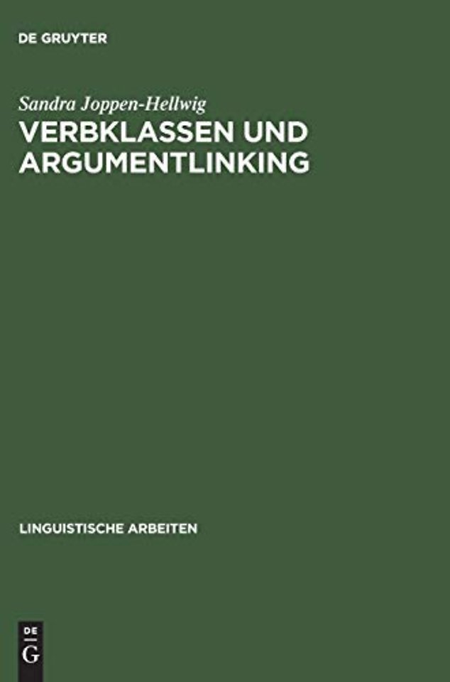 Verbklassen und Argumentlinking – Nicht–kanonische Argumente, Expletiva und vierstellige Kausativa in Ergativ– versus Akkusativsprachen