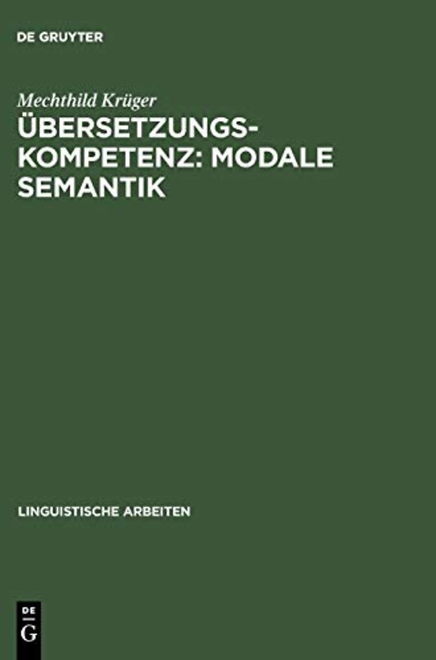 Übersetzungskompetenz: modale Semantik – Eine Studie am Sprachenpaar Dänisch–Deutsch