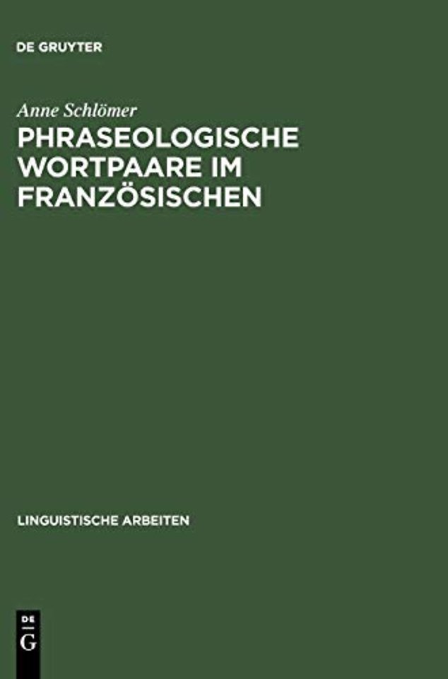 Phraseologische Wortpaare Im Franzosischen
