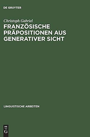 Französische Präpositionen aus generativer Sicht