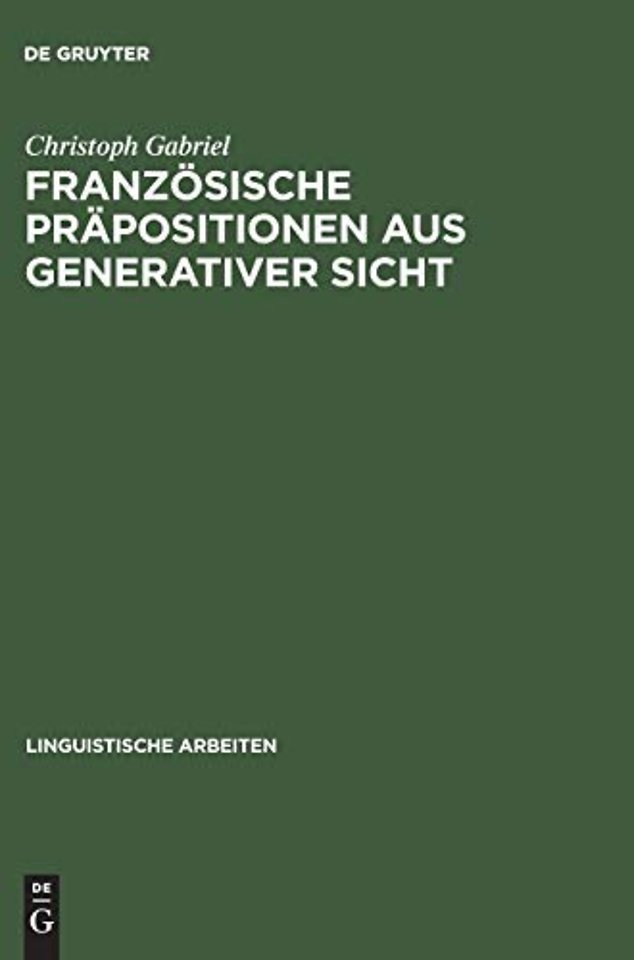 Franzosische Prapositionen aus generativer Sicht