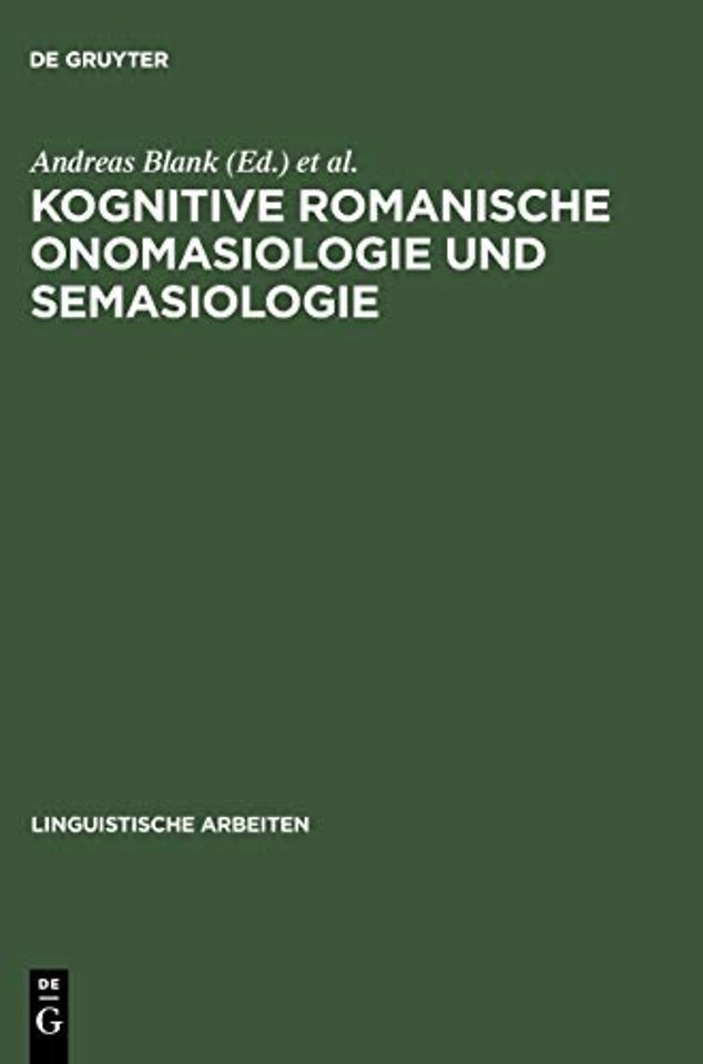 Kognitive romanische Onomasiologie und Semasiologie
