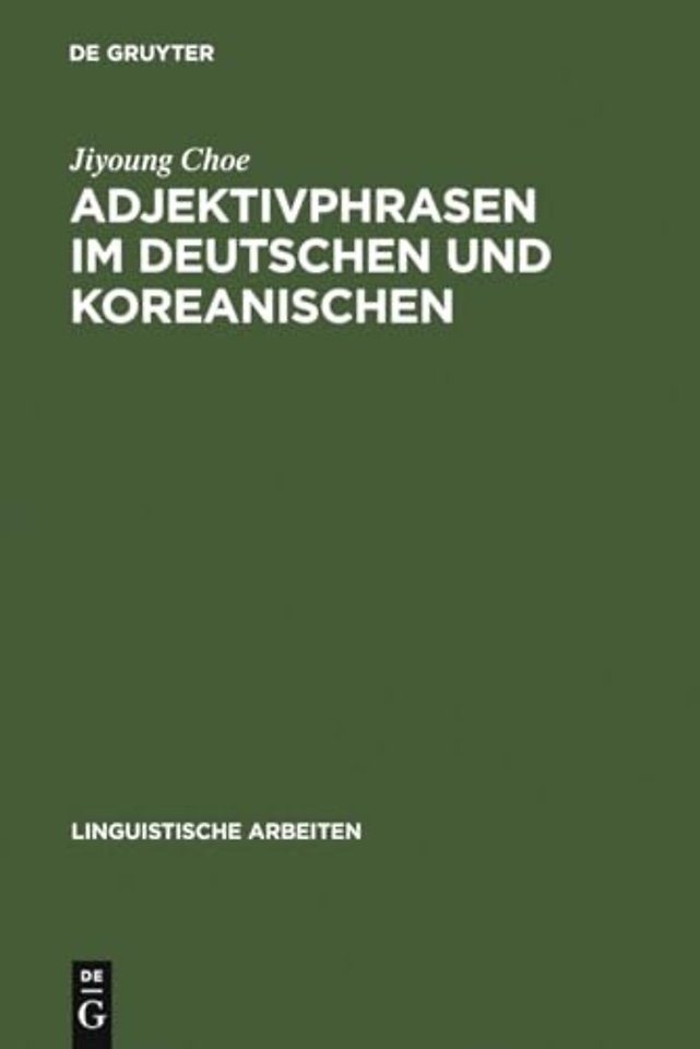 Adjektivphrasen im Deutschen und Koreanischen