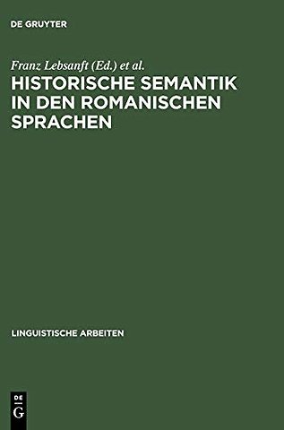 Historische Semantik in den romanischen Sprachen