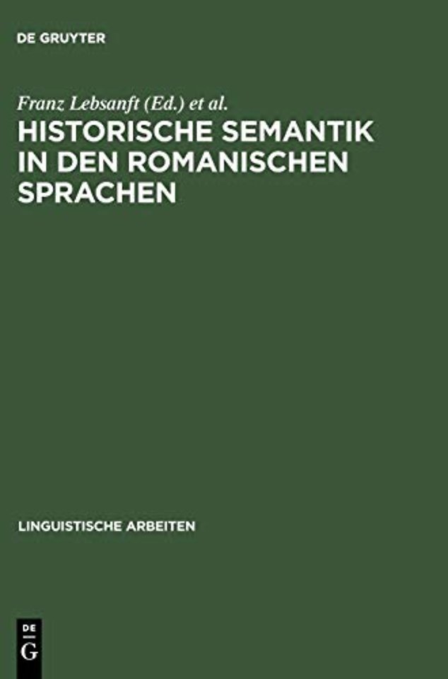 Historische Semantik in den romanischen Sprachen
