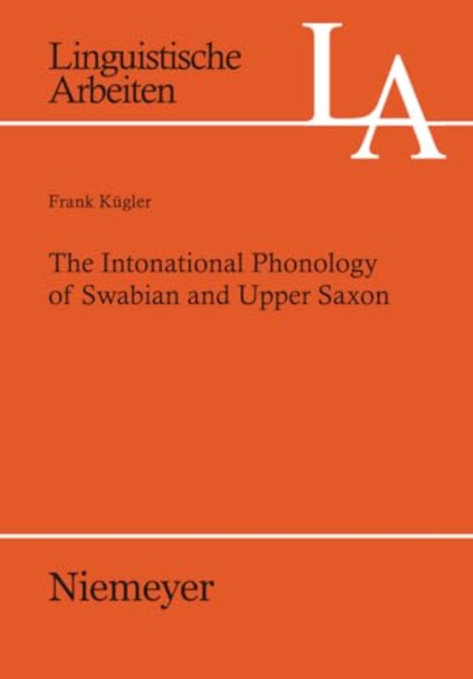 The Intonational Phonology of Swabian and Upper Saxon