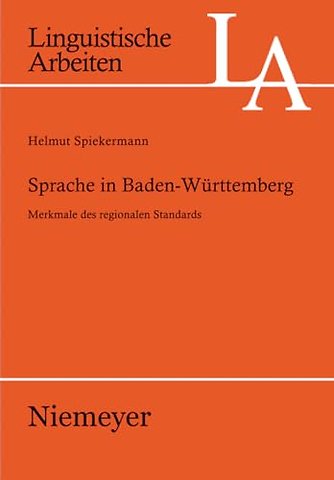 Sprache in Baden–Württemberg – Merkmale des regionalen Standards