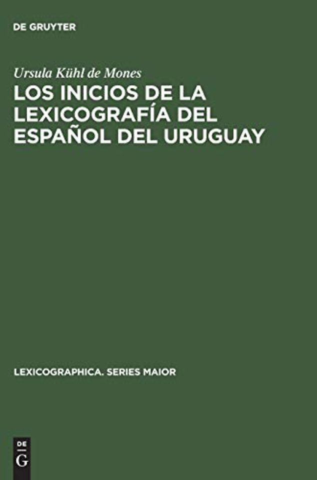 Los inicios de la lexicografía del español del U – El vocabulario Rioplatense razonado por Daniel Granada (1889–1890)