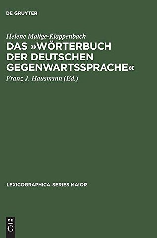 Das »Wörterbuch der deutschen Gegenwartssprache« – Bericht, Dokumentation und Diskussion