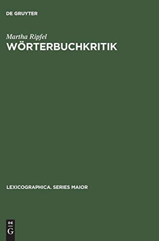 Wörterbuchkritik – Eine empirische Analyse von Wörterbuchrezensionen