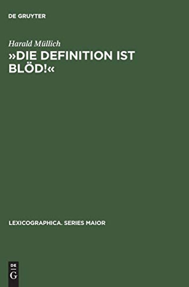 »Die Definition Ist Blod!«