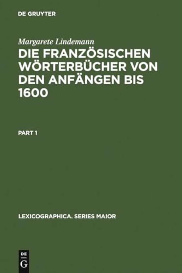 Die Franzosischen Worterbucher Von Den Anfangen Bis 1600