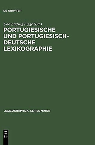 Portugiesische und portugiesisch–deutsche Lexikographie