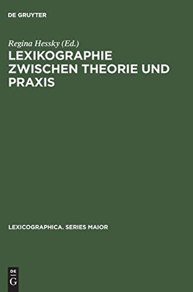 Lexikographie Zwischen Theorie Und PRAXIS