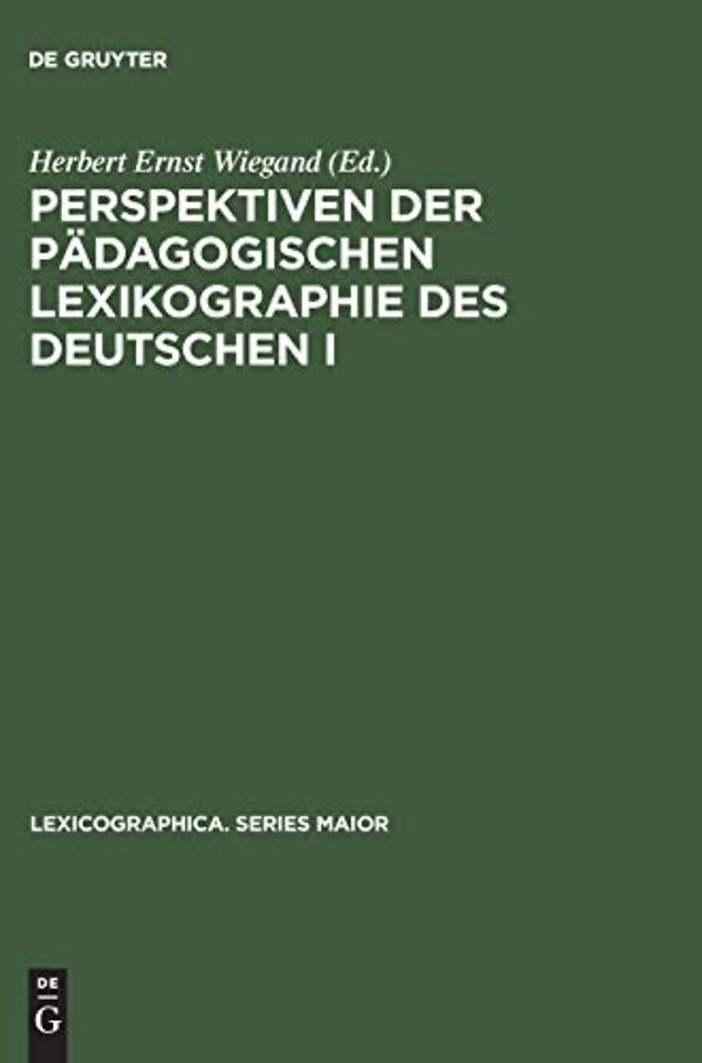 Perspektiven Der Padagogischen Lexikographie Des Deutschen I