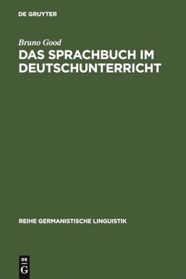 Das Sprachbuch im Deutschunterricht – linguistische und mediendidaktische Untersuchungen zu Beispielen aus dem "Schweizer Sp