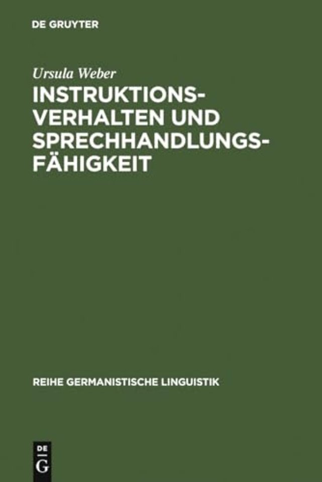 Instruktionsverhalten und Sprechhandlungsfähigke – eine empirische Untersuchung zur Sprachentwicklung