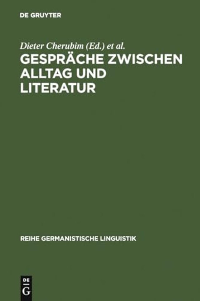 Gespräche zwischen Alltag und Literatur – Beiträge zur germanistischen Gesprächsforschung