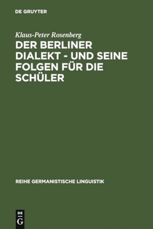 Der Berliner Dialekt - Und Seine Folgen Fur Die Schuler