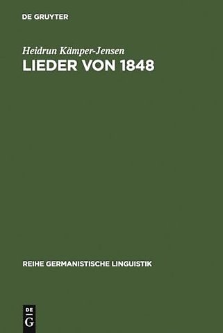 Lieder von 1848 – politische Sprache einer literarischen Gattung
