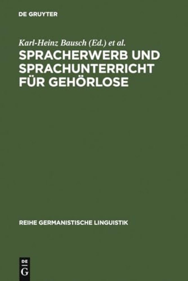 Spracherwerb und Sprachunterricht für Gehörlose – Zielsetzungen und Probleme