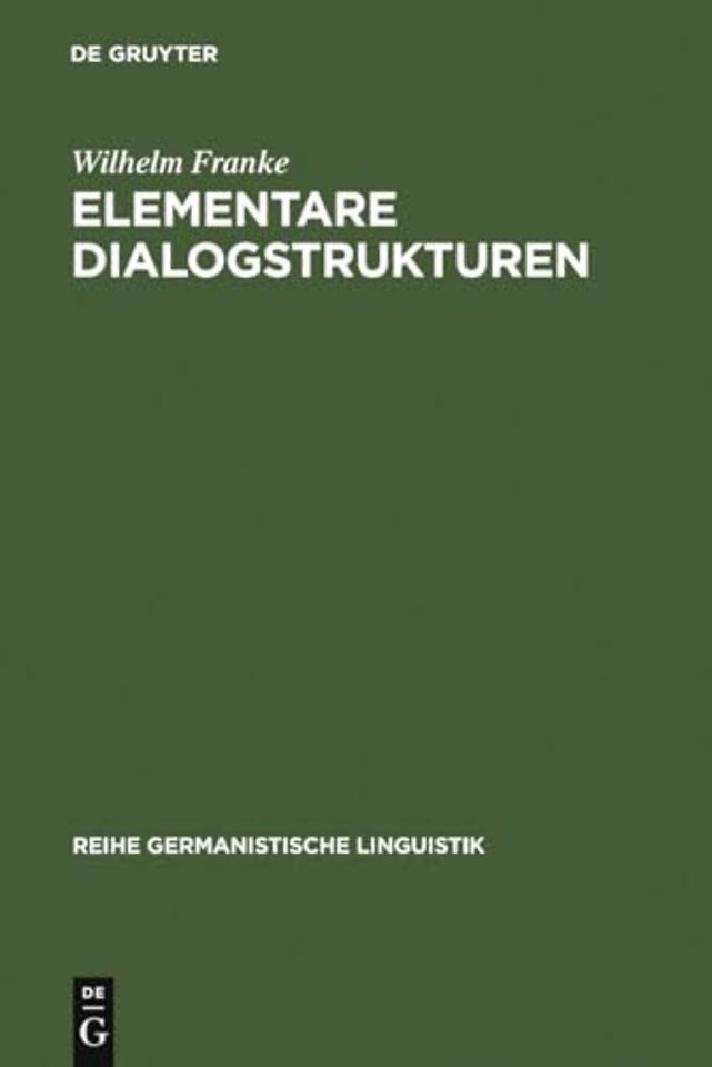 Elementare Dialogstrukturen – Darstellung, Analyse, Diskussion