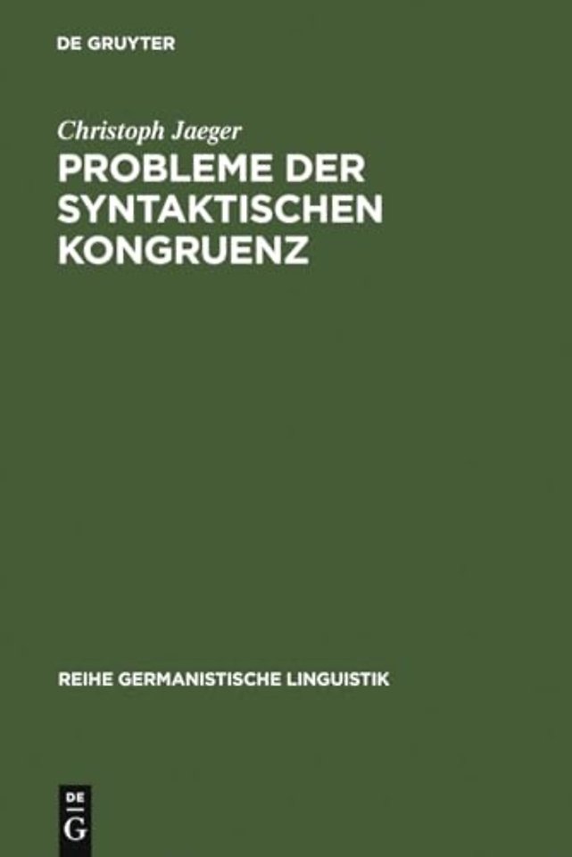 Probleme der syntaktischen Kongruenz – Theorie und Normvergleich im Deutschen