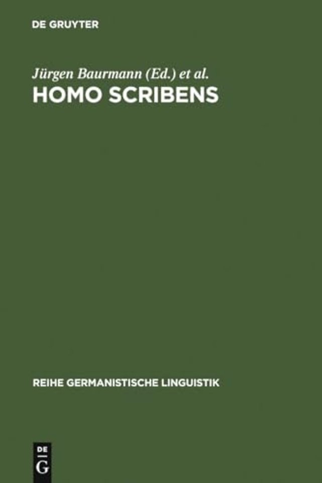 Homo scribens – Perspektiven der Schriftlichkeitsforschung