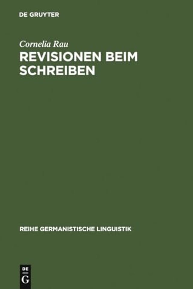 Revisionen beim Schreiben – zur Bedeutung von Veränderungen in Textproduktionsprozessen