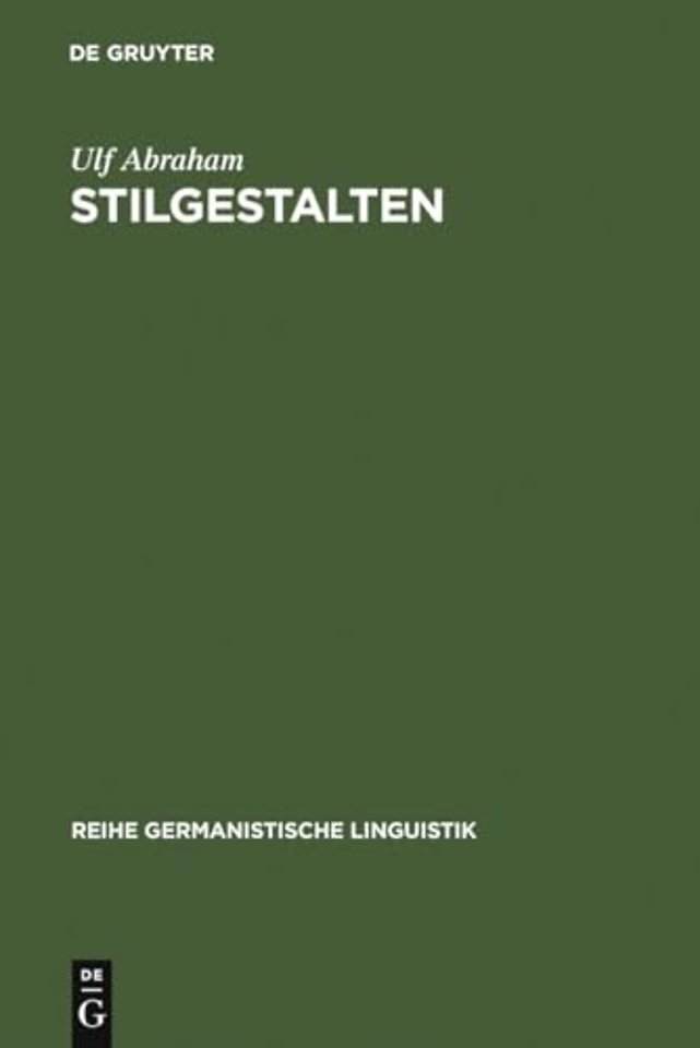 StilGestalten – Geschichte und Systematik der Rede vom Stil in der Deutschdidaktik