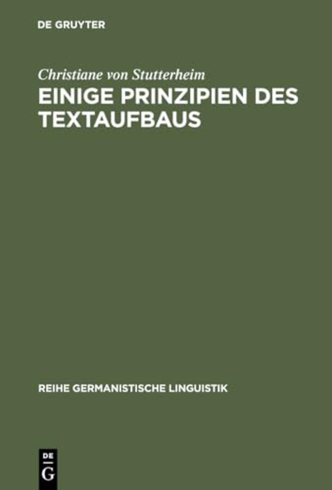 Einige Prinzipien des Textaufbaus – Empirische Untersuchungen zur Produktion mündlicher Texte
