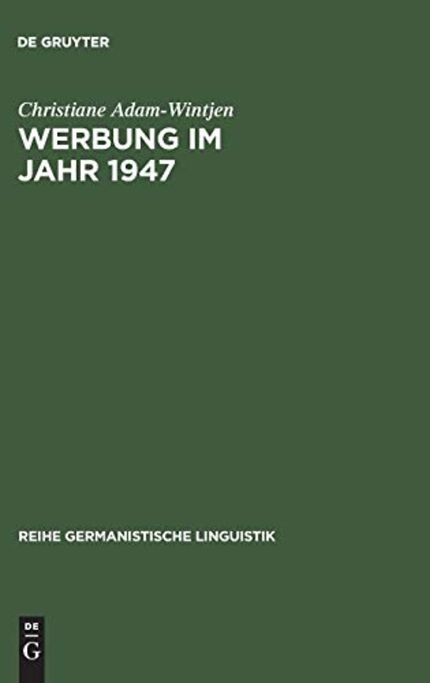 Werbung im Jahr 1947 – Zur Sprache der Anzeigen in Zeitschriften der Nachkriegszeit