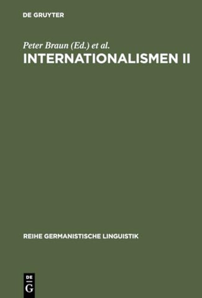 Internationalismen II – Studien zur interlingualen Lexikologie und Lexikographie