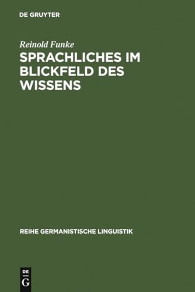 Sprachliches im Blickfeld des Wissens