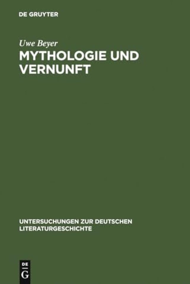 Mythologie und Vernunft – Vier philosophische Studien zu Friedrich Hölderlin